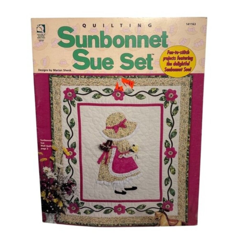 Sunbonnet Sue Quilt Sewing Pattern Book Marian Shenk 2000 House Of White Birches